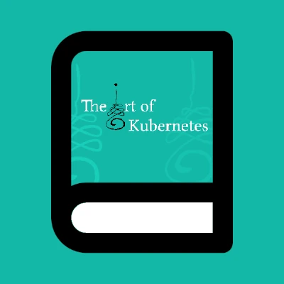 Livre The Art of Kubernetes